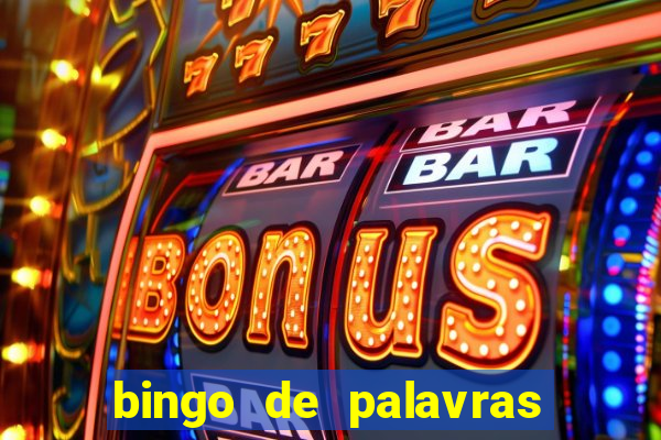 bingo de palavras 3 ano